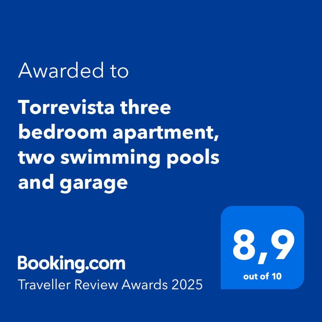 Torrevista Three Bedroom Apartment, Two Swimming Pools And Garage Torrevieja Dış mekan fotoğraf